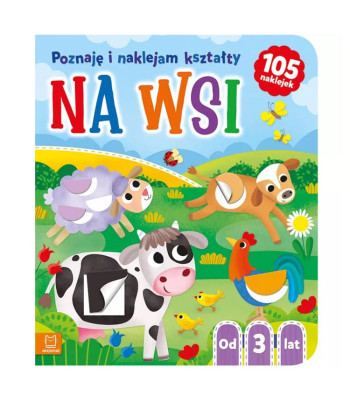 Na Wsi. Õpin ja kleepin kujundeid